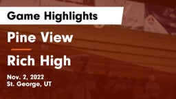 Pine View  vs Rich High Game Highlights - Nov. 2, 2022
