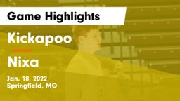 Kickapoo  vs Nixa  Game Highlights - Jan. 18, 2022