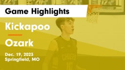 Kickapoo  vs Ozark  Game Highlights - Dec. 19, 2023