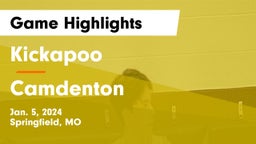 Kickapoo  vs Camdenton  Game Highlights - Jan. 5, 2024