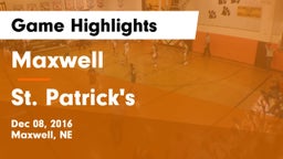 Maxwell  vs St. Patrick's  Game Highlights - Dec 08, 2016