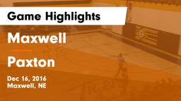 Maxwell  vs Paxton  Game Highlights - Dec 16, 2016