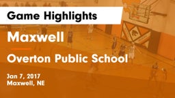 Maxwell  vs Overton Public School Game Highlights - Jan 7, 2017