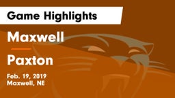 Maxwell  vs Paxton  Game Highlights - Feb. 19, 2019