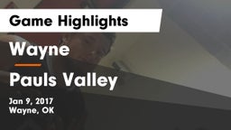 Wayne  vs Pauls Valley  Game Highlights - Jan 9, 2017