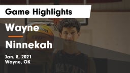 Wayne  vs Ninnekah Game Highlights - Jan. 8, 2021