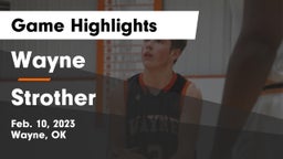 Wayne  vs Strother  Game Highlights - Feb. 10, 2023