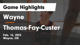 Wayne  vs Thomas-Fay-Custer  Game Highlights - Feb. 16, 2023