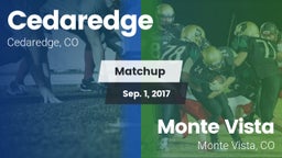 Matchup: Cedaredge High vs. Monte Vista  2017