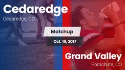 Matchup: Cedaredge High vs. Grand Valley  2017