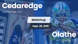Matchup: Cedaredge High vs. Olathe  2018