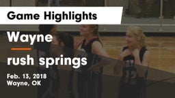 Wayne  vs rush springs Game Highlights - Feb. 13, 2018