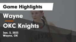 Wayne  vs OKC Knights Game Highlights - Jan. 3, 2023