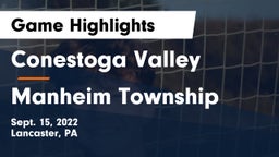 Conestoga Valley  vs Manheim Township  Game Highlights - Sept. 15, 2022