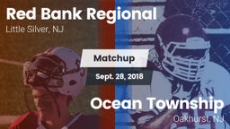 Matchup: Red Bank Regional vs. Ocean Township  2018