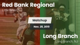 Matchup: Red Bank Regional vs. Long Branch  2019