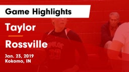 Taylor  vs Rossville  Game Highlights - Jan. 23, 2019