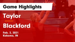 Taylor  vs Blackford  Game Highlights - Feb. 2, 2021