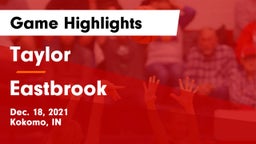 Taylor  vs Eastbrook  Game Highlights - Dec. 18, 2021