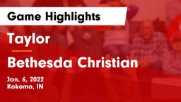 Taylor  vs Bethesda Christian  Game Highlights - Jan. 6, 2022