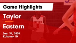 Taylor  vs Eastern  Game Highlights - Jan. 31, 2020