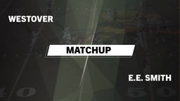 Matchup: Westover  vs. E.E. Smith  2016