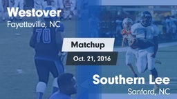 Matchup: Westover  vs. Southern Lee  2016
