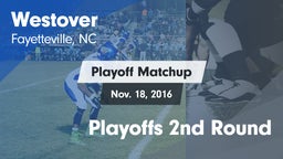 Matchup: Westover  vs. Playoffs 2nd Round 2016