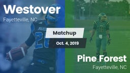 Matchup: Westover  vs. Pine Forest  2019