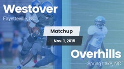 Matchup: Westover  vs. Overhills  2019