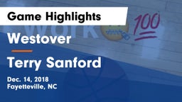 Westover  vs Terry Sanford  Game Highlights - Dec. 14, 2018