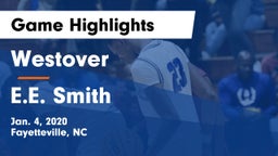 Westover  vs E.E. Smith  Game Highlights - Jan. 4, 2020