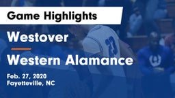 Westover  vs Western Alamance  Game Highlights - Feb. 27, 2020
