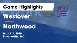 Westover  vs Northwood  Game Highlights - March 7, 2020