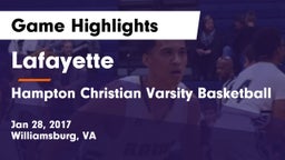 Lafayette  vs Hampton Christian Varsity Basketball Game Highlights - Jan 28, 2017