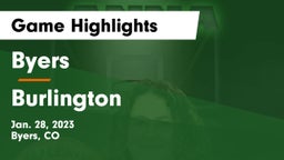 Byers  vs Burlington  Game Highlights - Jan. 28, 2023