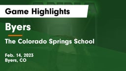 Byers  vs The Colorado Springs School Game Highlights - Feb. 14, 2023