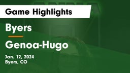 Byers  vs Genoa-Hugo  Game Highlights - Jan. 12, 2024