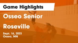 Osseo Senior  vs Roseville  Game Highlights - Sept. 16, 2023