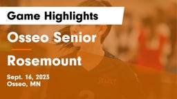 Osseo Senior  vs Rosemount  Game Highlights - Sept. 16, 2023