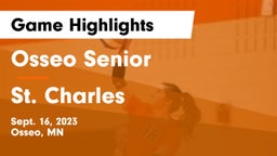 Osseo Senior  vs St. Charles  Game Highlights - Sept. 16, 2023