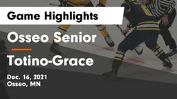 Osseo Senior  vs Totino-Grace  Game Highlights - Dec. 16, 2021