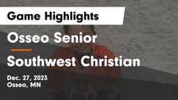 Osseo Senior  vs Southwest Christian  Game Highlights - Dec. 27, 2023