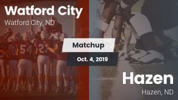 Matchup: Watford City High vs. Hazen  2019