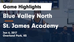 Blue Valley North  vs St. James Academy  Game Highlights - Jan 6, 2017