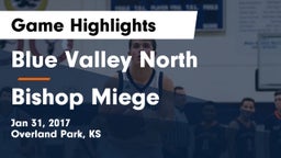Blue Valley North  vs Bishop Miege  Game Highlights - Jan 31, 2017