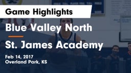 Blue Valley North  vs St. James Academy  Game Highlights - Feb 14, 2017