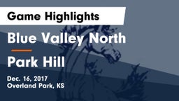 Blue Valley North  vs Park Hill  Game Highlights - Dec. 16, 2017