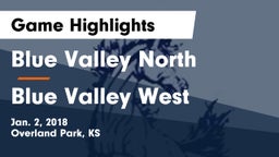 Blue Valley North  vs Blue Valley West  Game Highlights - Jan. 2, 2018