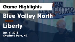 Blue Valley North  vs Liberty  Game Highlights - Jan. 6, 2018